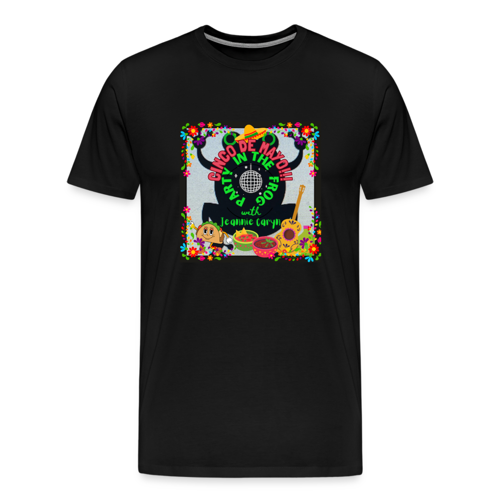 Cinco de Mayo - PARTY IN THE FROG - Men's Premium T-Shirt - black