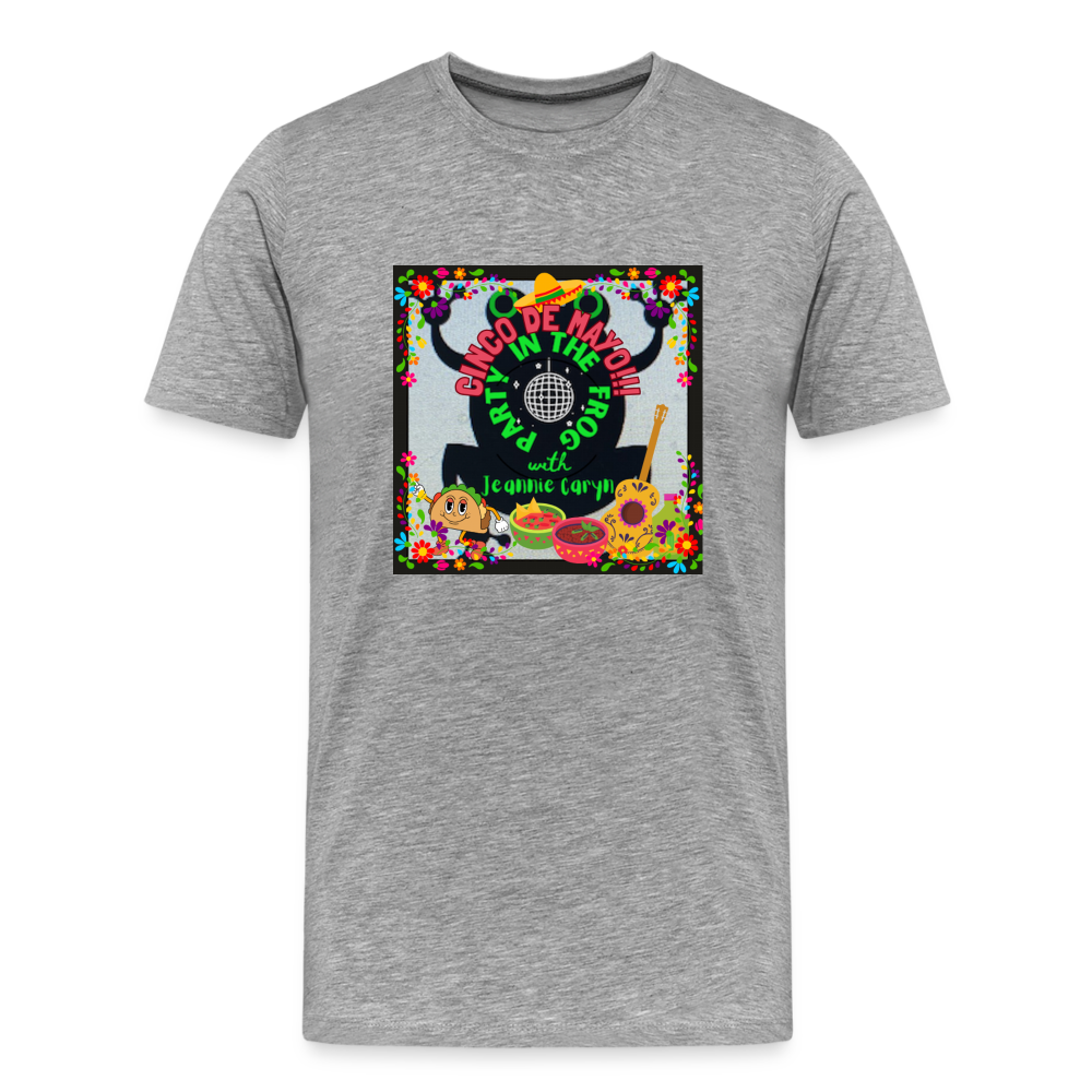 Cinco de Mayo - PARTY IN THE FROG - Men's Premium T-Shirt - heather gray